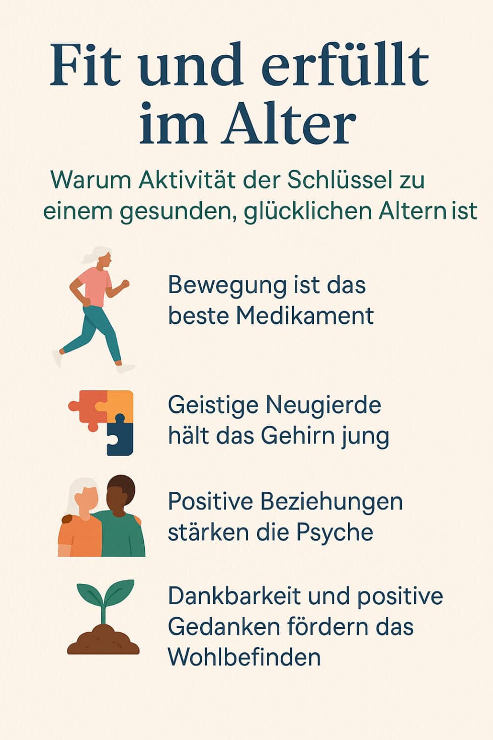 Gesund altern: Tipps für Aktivität, Neugier und Lebensfreude