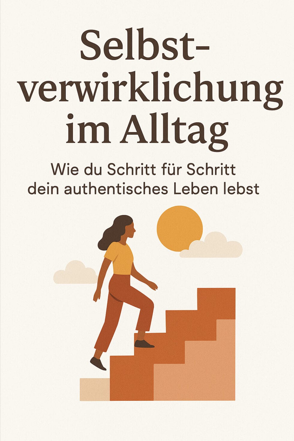 Praktische Tipps zur Selbstverwirklichung deiner Träume